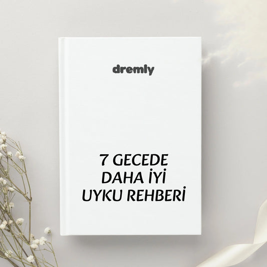 7 Gecede Daha İyi Uyku Rehberi